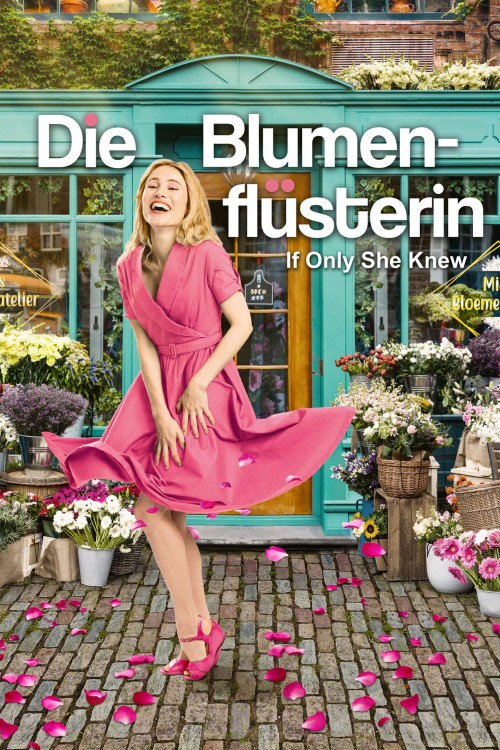 Die Blumenfluesterin – If Only She Knew 2022 German EAC3 DL 1080p WEBRip x264-SiXTYNiNE