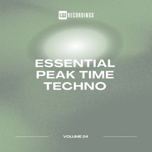 Various Artists – Essential Peak Time Techno, Vol. 24 (2024)