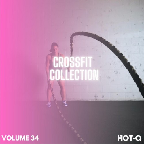 Various Artists - Crossfit Collection 034 (2024) Download