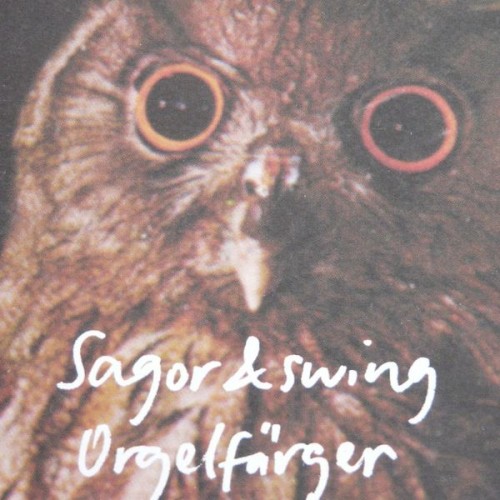 Sagor och swing – Orgelfärger (2001)