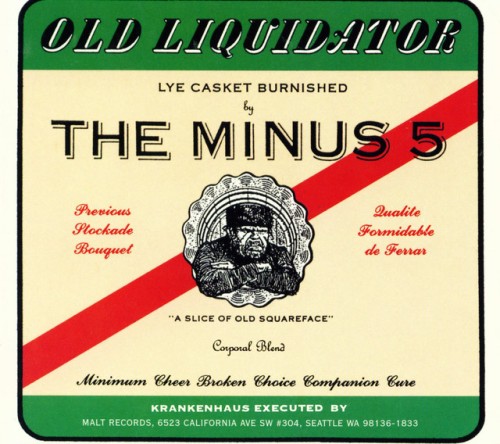 The Minus 5 – Old Liquidator (1997)