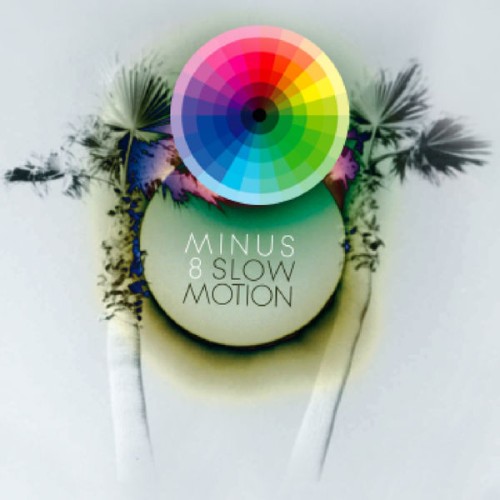 Minus 8 - Slow Motion (2009) Download