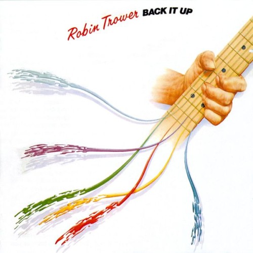 Robin Trower – Back It Up (1999)