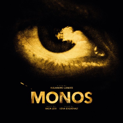 Mica Levi – Monos (2019)