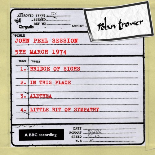 Robin Trower – John Peel Session (5 March 1974) (2010)