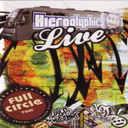 Hieroglyphics – LIVE Full Circle Tour (2005)