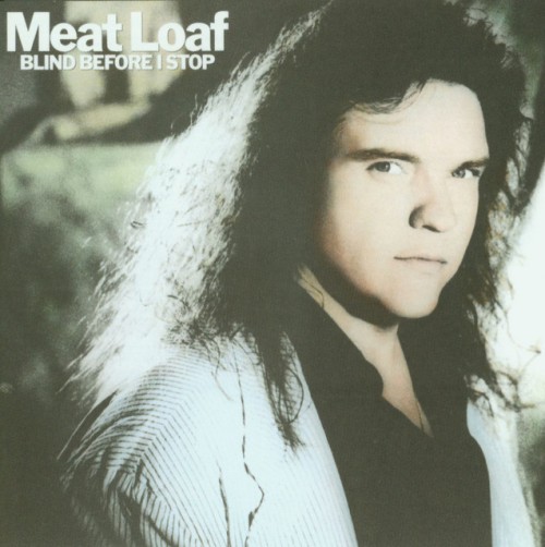 Meat Loaf-Blind Before I Sleep-16BIT-WEB-FLAC-1986-OBZEN