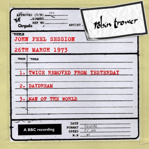 Robin Trower - John Peel Session (26 March 1973) (2010) Download