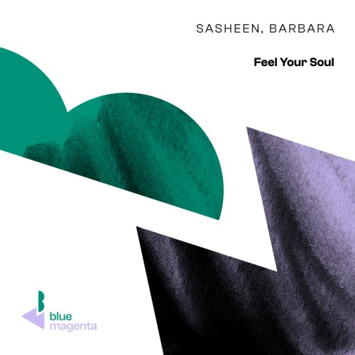 Sasheen and Barbara-Feel Your Soul-(BLMA051DJ)-16BIT-WEB-FLAC-2024-AFO