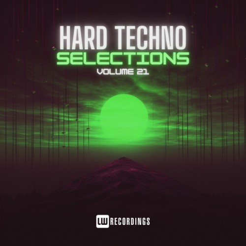 Various Artists – Hard Techno Selections, Vol. 21 (2024)