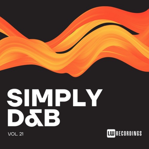 Various Artists – Simply Drum & Bass, Vol. 21 (2024)