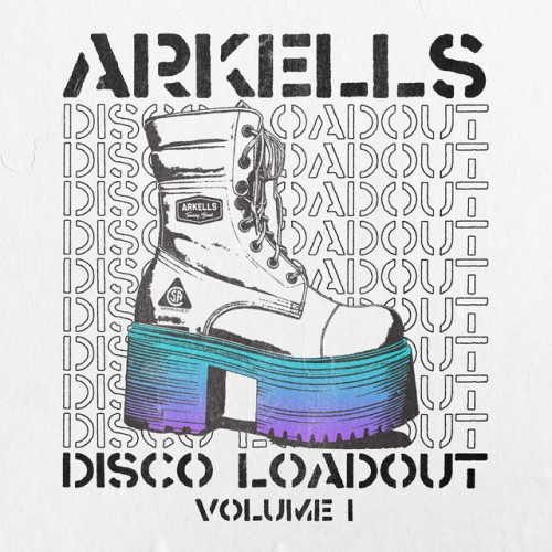 Arkells-Disco Loadout (Volume 1)-24BIT-WEBFLAC-2024-GARLICKNOTS
