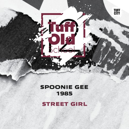 Spoonie Gee – Street Girl (1985)