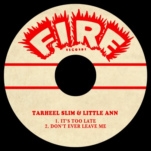 Tarheel Slim & Little Ann – It’s Too Late (1959)