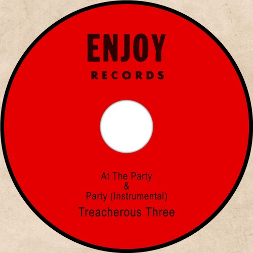 Treacherous Three - At The Party (1980) Download