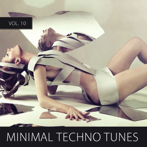 Various Artists - Minimal Techno Tunes, Vol. 10 (2014) Download