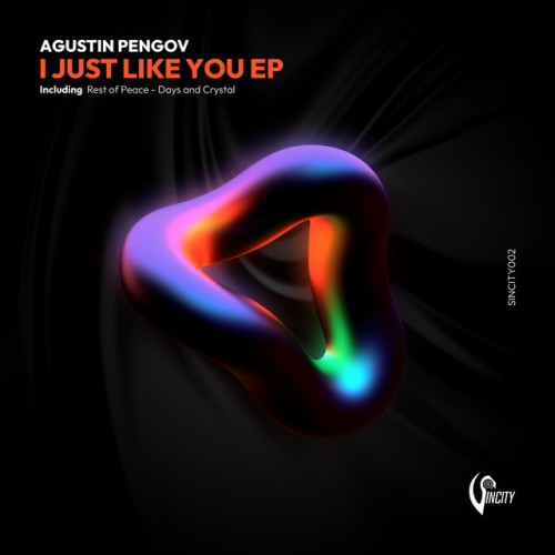Agustin Pengov – I Just Like You (2024)