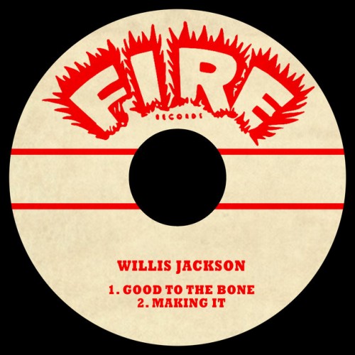 Willis Jackson – Good To The Bone (1959)