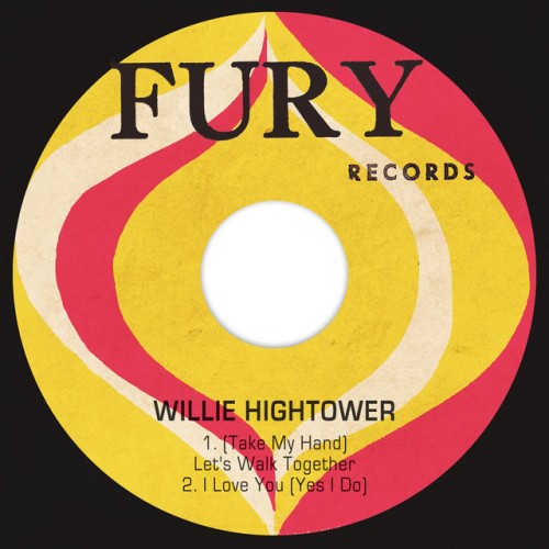 Willie Hightower – (Take My Hand) Let’s Walk Together (1967)