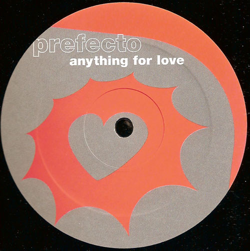 Prefecto-Anything For Love-(CLU013982 0)-VINYL-FLAC-2002-STAX Download