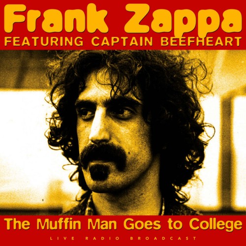 Frank Zappa – The Muffin Man Goes To College (live) (2024) [16Bit-44.1kHz] FLAC [PMEDIA] ⭐️