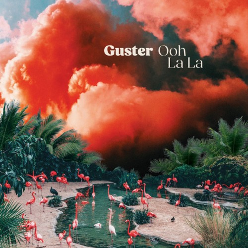 Guster – Ooh La La (2024) [24Bit-48kHz] FLAC [PMEDIA] ⭐️