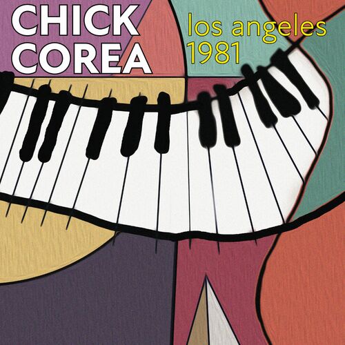 Chick Corea – Los Angeles 1981 (07-0)