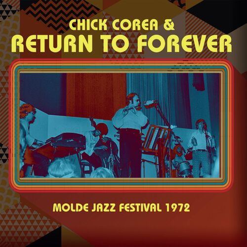 Chick Corea, Return To Forever, Chick Corea & Return to Forever – Molde Jazz Festival 1972 (14-0)