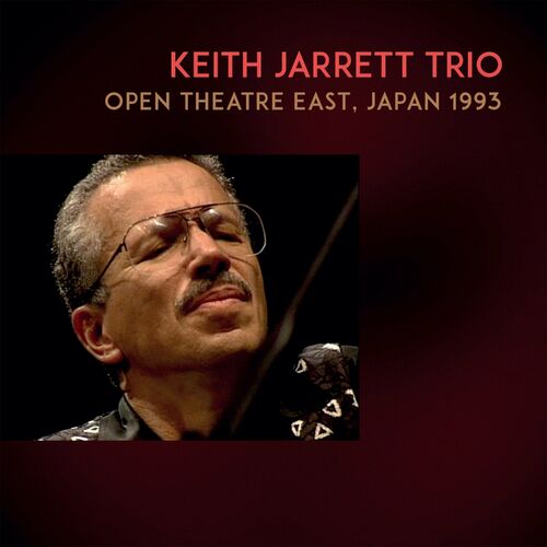 Keith Jarrett Trio – Open Theatre East, Japan 1993 (14-0)