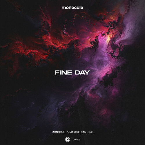 Monocule & Marcus Santoro – Fine Day (2024)