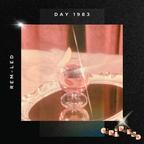 Rem-Led – Day 1983 (2024)