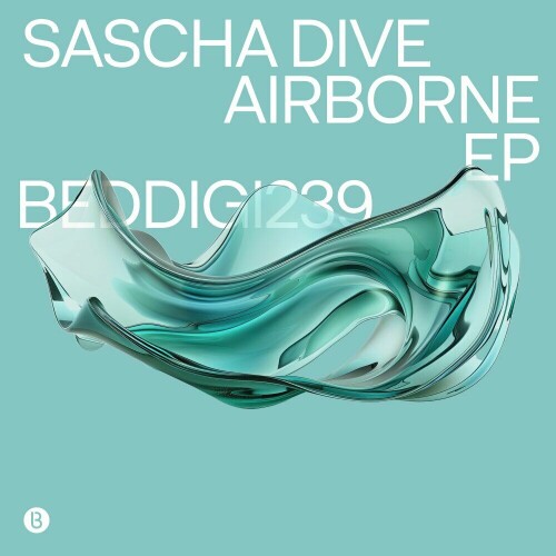 Sascha Dive – Airborne EP (2024)