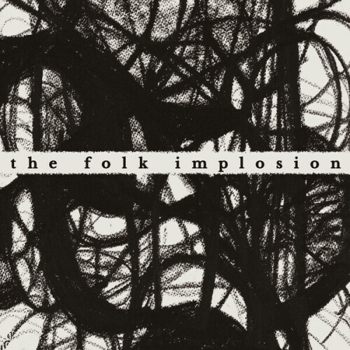 The Folk Implosion - Walk Thru Me (2024) Download