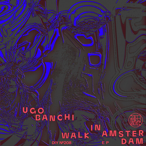 Ugo Banchi – Walk In Amsterdam EP (2024)