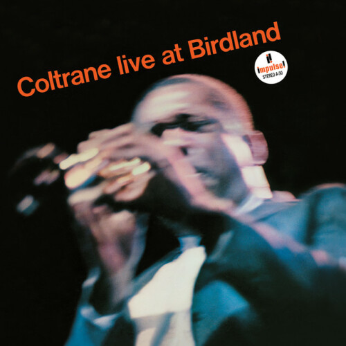 John Coltrane – Birdland Jazz Club, New York, 1951 (2024)
