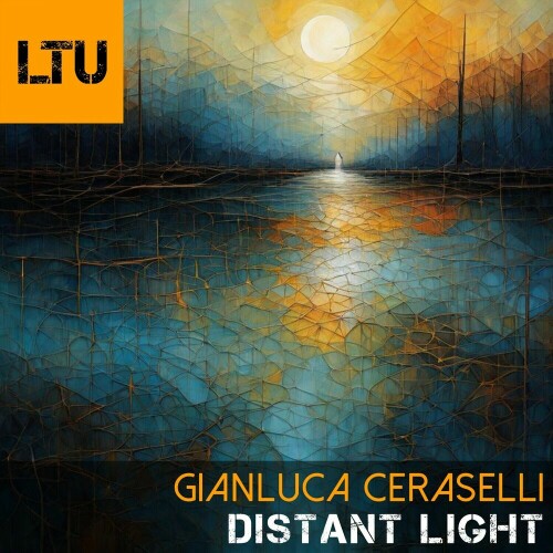 Gianluca Ceraselli – Distant Light (2024)