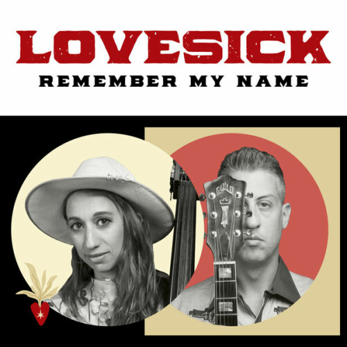 Lovesick – Remember My Name (2024)