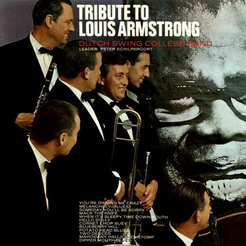 The Dutch Swing College Band – Tribute To Louis Armstrong (1966)