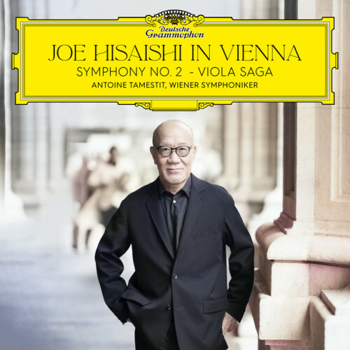 Joe Hisaishi – Joe Hisaishi in Vienna: Symphony No. 2; Viola Saga (2024)