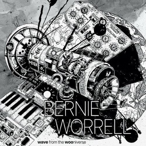 Bernie Worrell – Wave From The WOOniverse (2024)