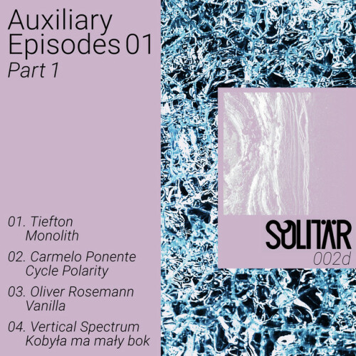 Various Artists – Auxiliary Episodes 01 Part 1 (2024)