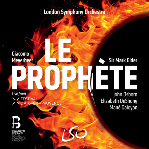 Sir Mark Elder – Meyerbeer Le Prophète (Live) (2024) [24Bit-192kHz] FLAC [PMEDIA] ⭐️