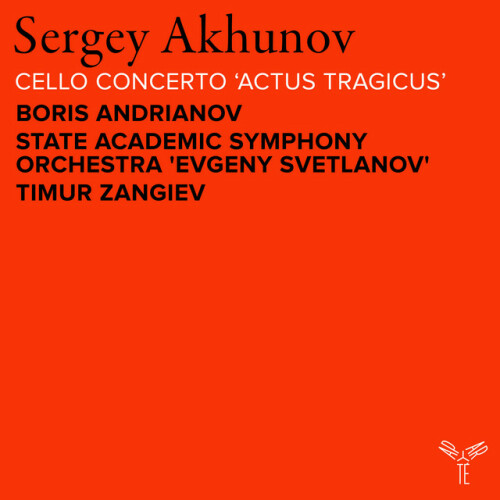 Boris Andrianov – Akhunov: Cello Concerto “Actus tragicus” (2024)