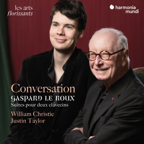 William Christie – Conversation Gaspard Le Roux Suites for 2 Harpsichords (2024) [24Bit-192kHz] FLAC [PMEDIA] ⭐️