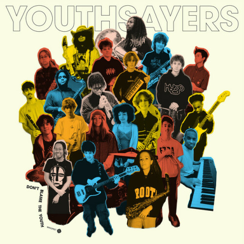Youthsayers – Don’t Blame the Youth (2024)