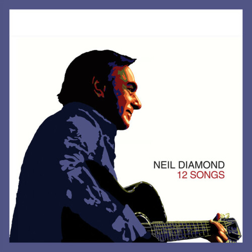 Neil Diamond - 12 Songs (Deluxe Edition) (2024) [24Bit-44.1kHz] FLAC [PMEDIA] ⭐️ Download