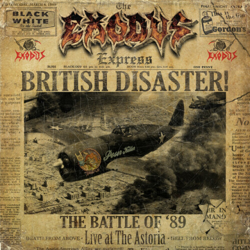 Exodus-British Disaster The Battle Of 89 Live At The Astoria-CD-FLAC-2024-GRAVEWISH
