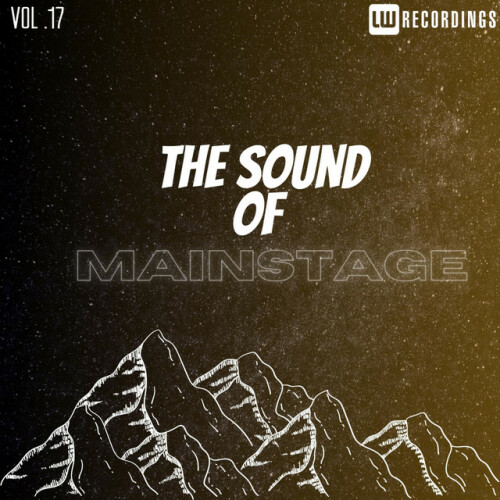 Various Artists – The Sound Of Mainstage, Vol. 17 (2024)