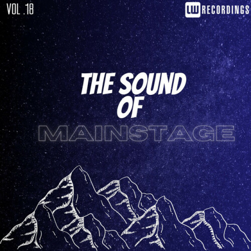 Various Artists - The Sound Of Mainstage, Vol. 18 (2024) Download