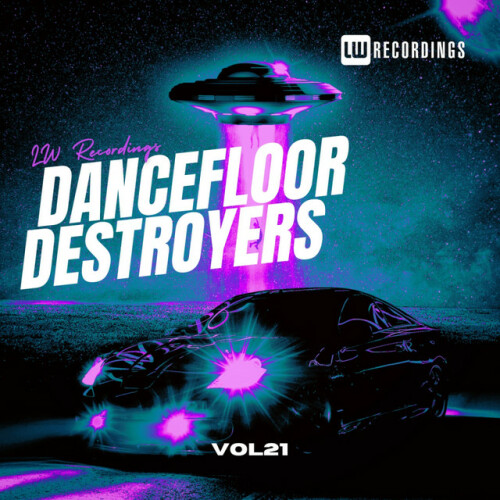 Various Artists – Dancefloor Destroyers, Vol. 21 (2024)